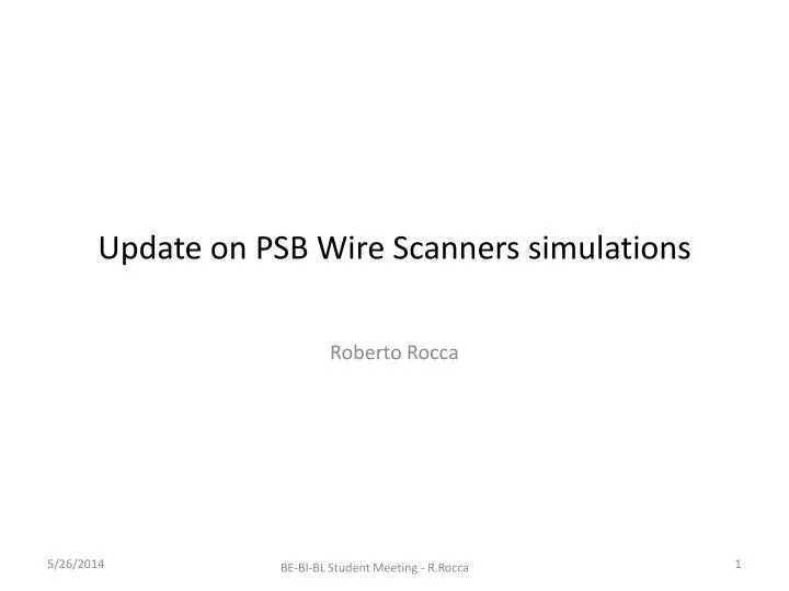 update on psb wire scanners simulations