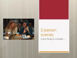 2 person scenes