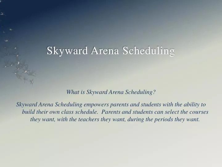 skyward arena scheduling