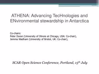 ATHENA: Advancing TecHnologies and ENvironmental stewardship in Antarctica