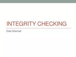 Integrity Checking