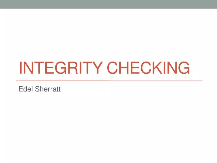 integrity checking