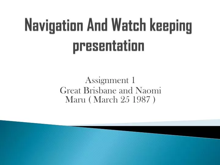 navigation and watch keeping presentation