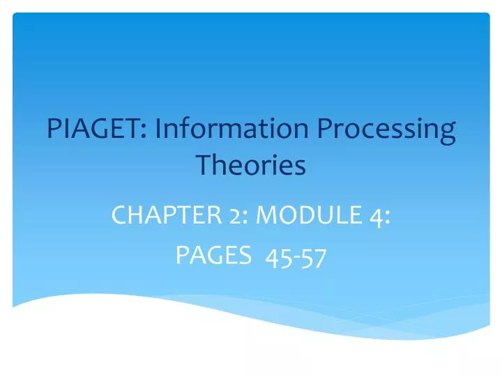 piaget information processing theories