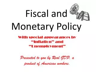 PPT - MONETARY AND FISCAL POLICIES PowerPoint Presentation, Free ...