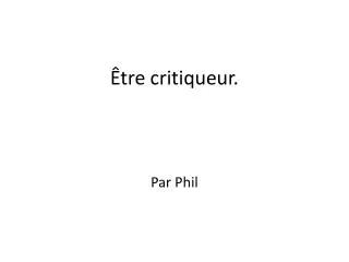 tre critiqueur