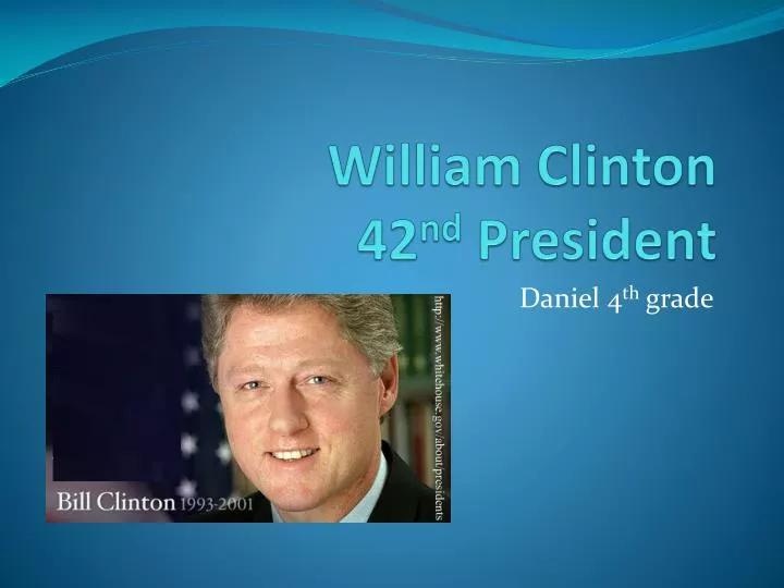 william clinton 42 nd president
