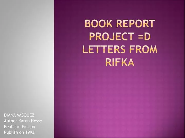book report project d letters from rifka