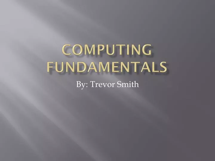 computing fundamentals