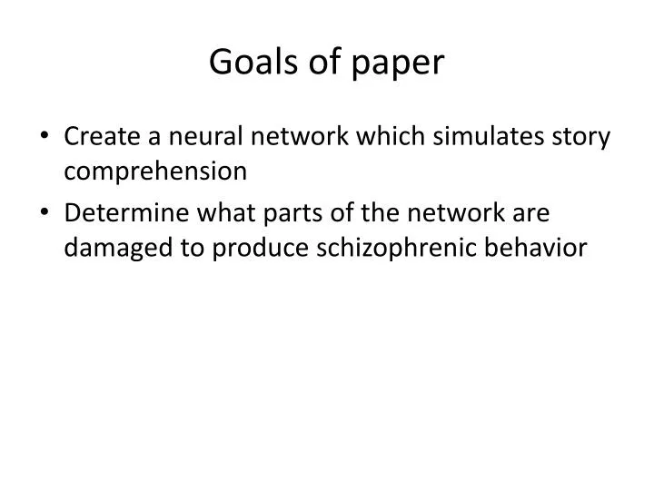 goals of paper