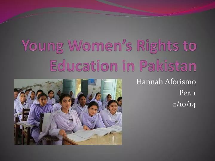 young women s rights to education in pakistan