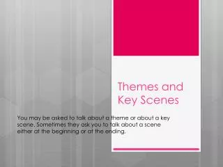 Themes and Key Scenes