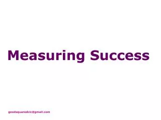 Measuring Success