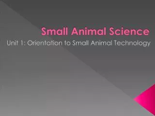 Small Animal Science