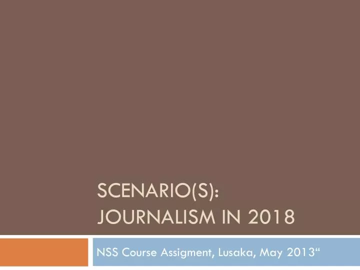 scenario s journalism in 2018