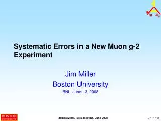Systematic Errors in a New Muon g-2 Experiment