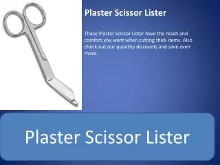 Plaster Scissor Lister