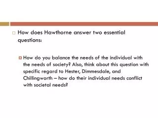 How does Hawthorne answer two essential questions: