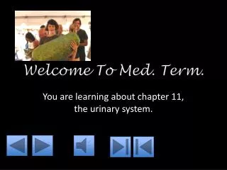 Welcome To Med. Term.