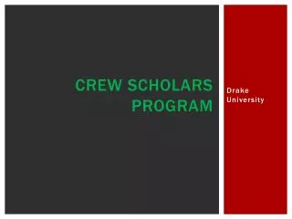 Crew Scholars Program