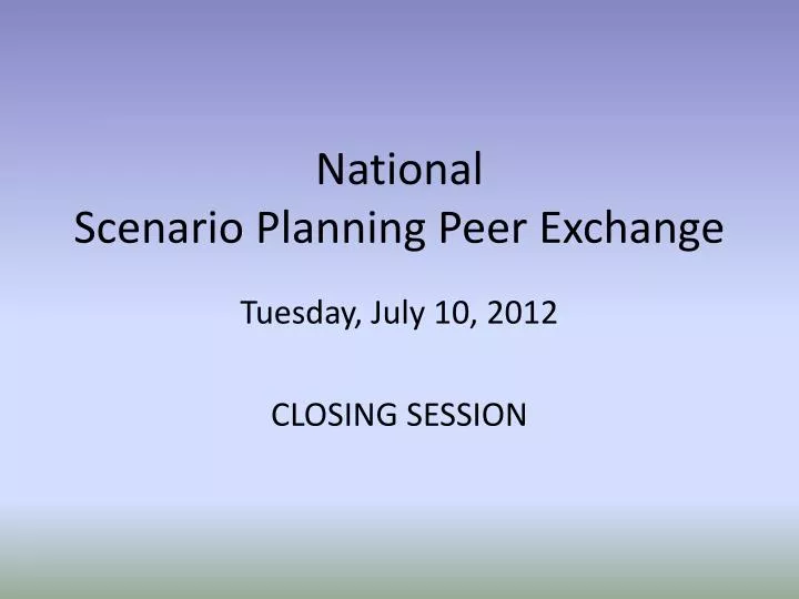 national scenario planning peer exchange