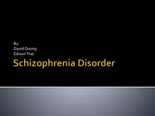 Schizophrenia Disorder