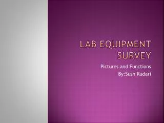 Lab Equipment Survey