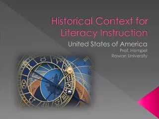 Historical Context for Literacy Instruction