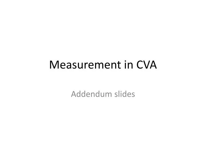 measurement in cva