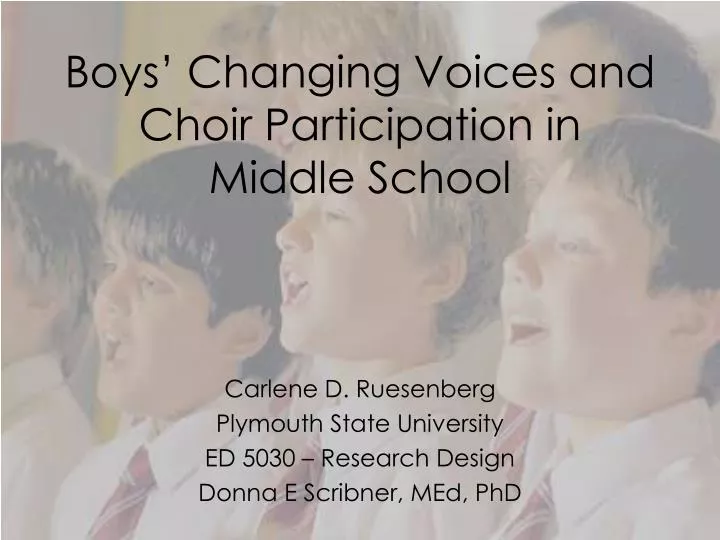 boys changing voices and choir participation in middle school