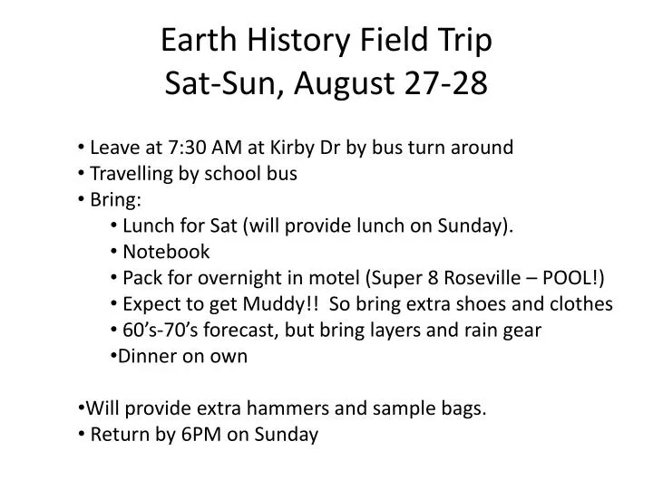 earth history field trip sat sun august 27 28