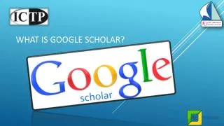 What is Google Scholar?