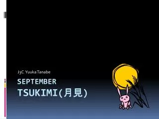 September tsukimi ( ?? )