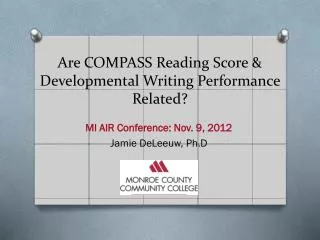 Are COMPASS Reading Score &amp; Developmental Writing Performance Related ?