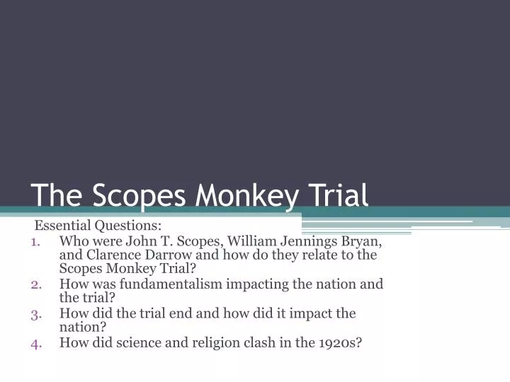 PPT - The Scopes Monkey Trial PowerPoint Presentation, Free Download ...