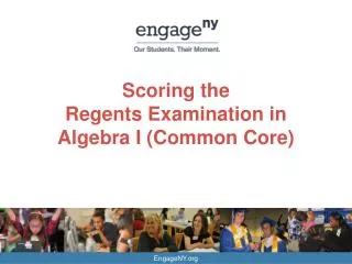 Scoring the Regents Examination in Algebra I (Common Core)