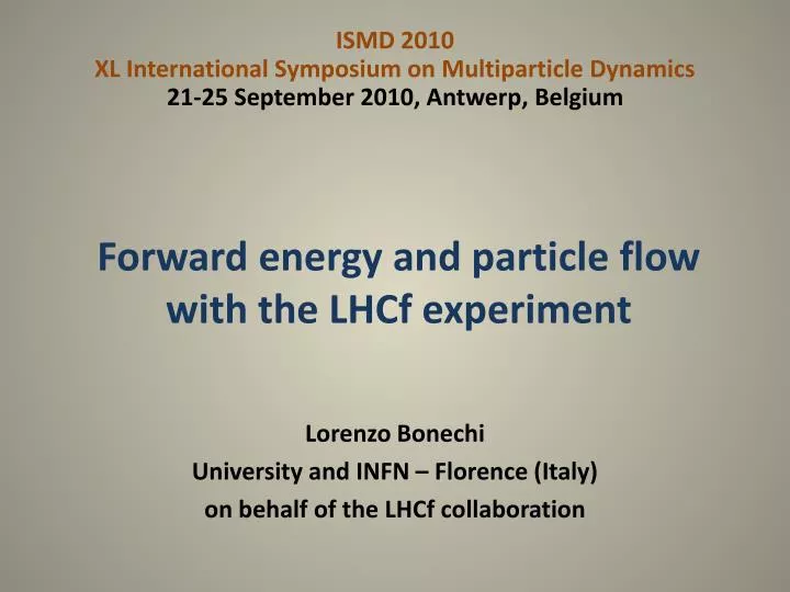 forward energy and particle flow with the lhcf experiment