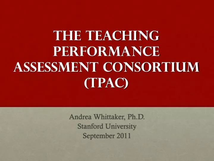 the teaching performance assessment consortium tpac