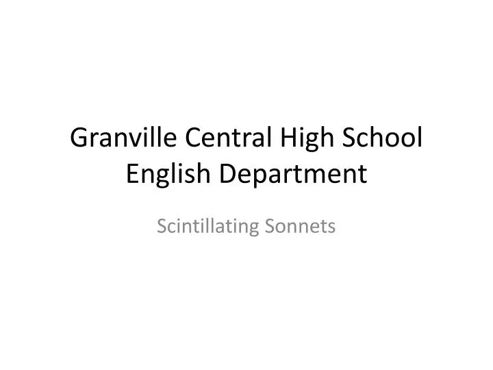 granville central high school english department