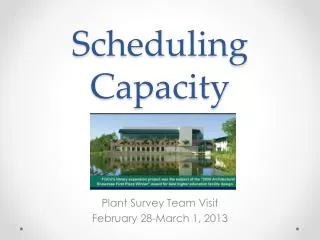 Scheduling Capacity