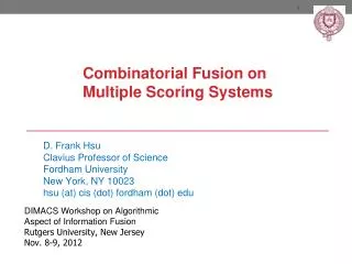 Combinatorial Fusion on Multiple Scoring Systems