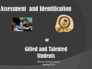 Assessment and Identification