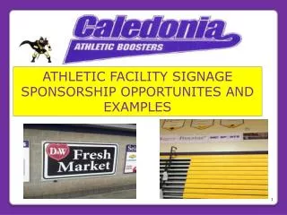 ATHLETIC FACILITY SIGNAGE SPONSORSHIP OPPORTUNITES AND EXAMPLES