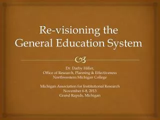 Re-visioning the General Education System