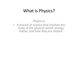what is physics