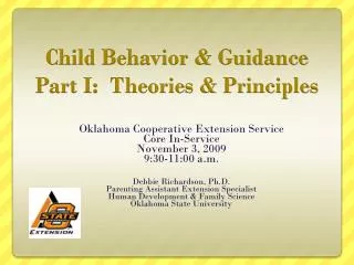 Child Behavior &amp; Guidance Part I: Theories &amp; Principles
