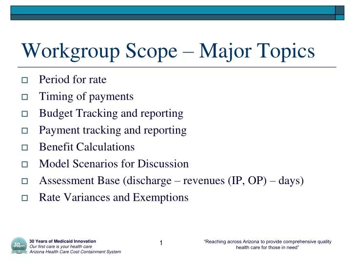 workgroup scope major topics