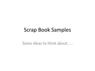 Scrap Book Samples