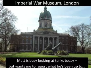 Imperial War Museum, London