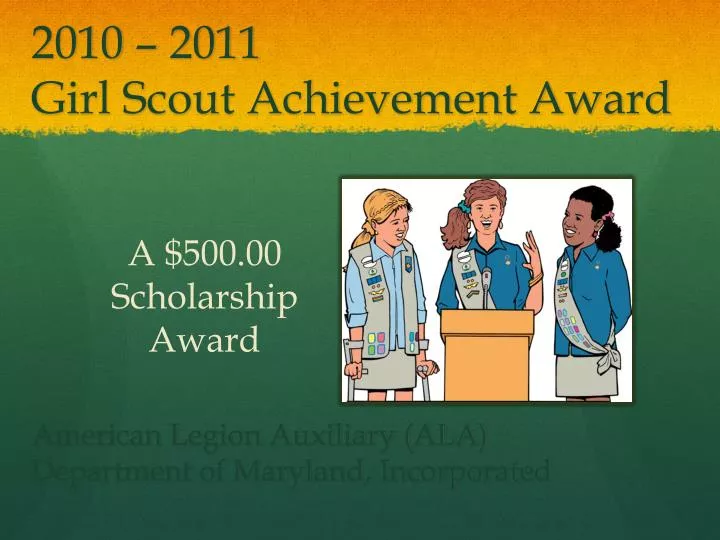 2010 2011 girl scout achievement award